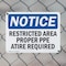 Signmission Restricted Area Proper O.R. Attire Required OSHA Notice Sign, Plastic, 10in W x 7in L, 2PK OS-2PACK-NS-P-710-L-18084 - alternate 6